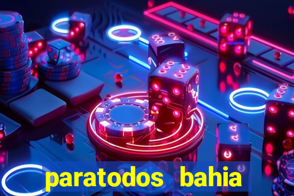 paratodos bahia palpite do dia